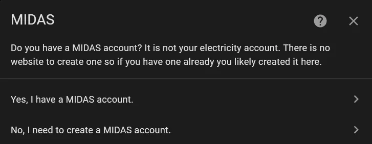 Config step 1: Do you have a MIDAS account? Yes or no