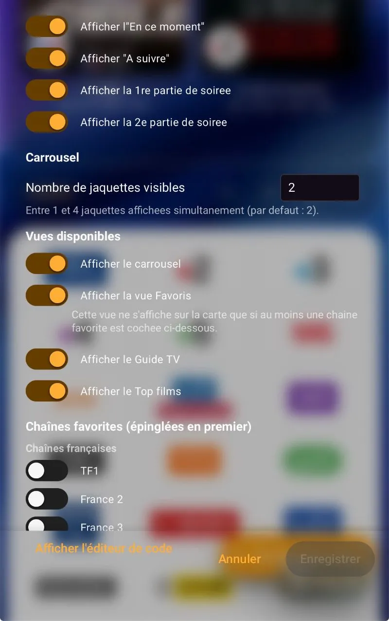 Editeur visuel de la carte : bascules d'affichage et chaines favorites regroupees par pays