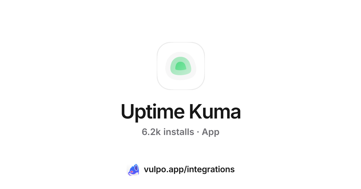 Uptime Kuma for Home Assistant (app) | Vulpo